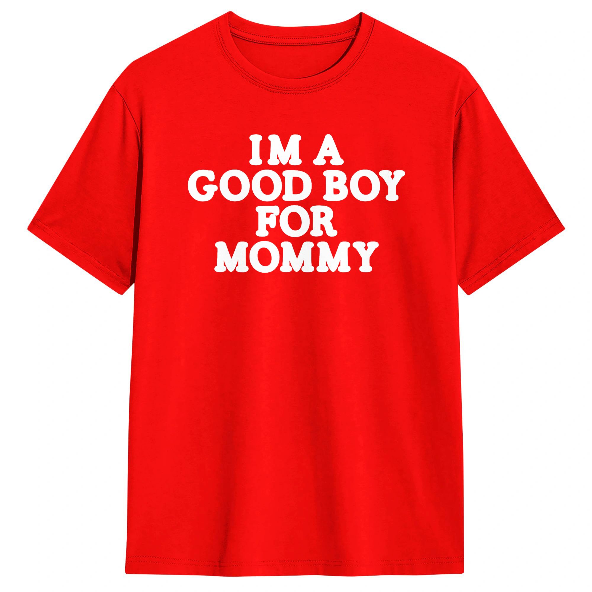 I'm A Good Boy for Mommy T-Shi - Summer Clothing Ideas For Women 评论和价格